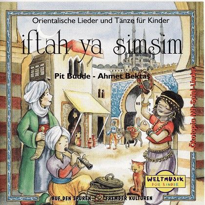 Iftah ya Simsim, Orientalische Lieder, Märchen und Geschichten für Kinder